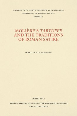 Molière's Tartuffe and the Traditions of Roman Satire