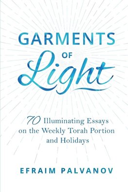 Garments of Light