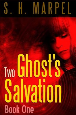 Two Ghost's Salvation