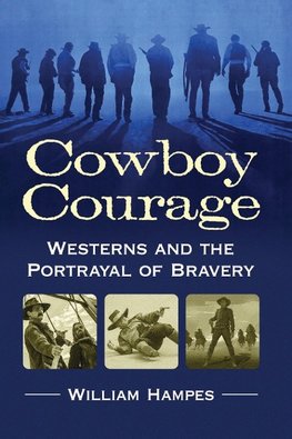 Hampes, W:  Cowboy Courage