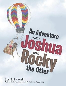 An Adventure with Joshua and Rocky the Otter