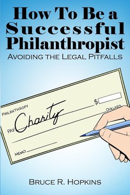 How To Be a Successful Philanthropist