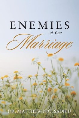 Enemies of Your Marriage