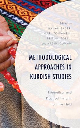 Methodological Approaches in Kurdish Studies