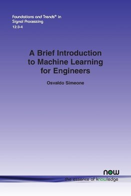 A Brief Introduction to Machine Learning for Engineers