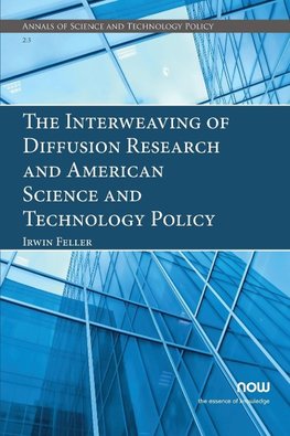 The Interweaving of Diffusion Research and American Science and Technology Policy