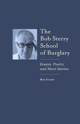 The Bob Sterry Book of Burglary