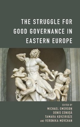 Struggle for Good Governance in Eastern Europe