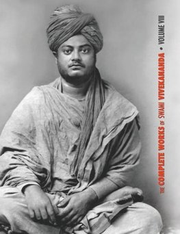 The Complete Works of Swami Vivekananda, Volume 8