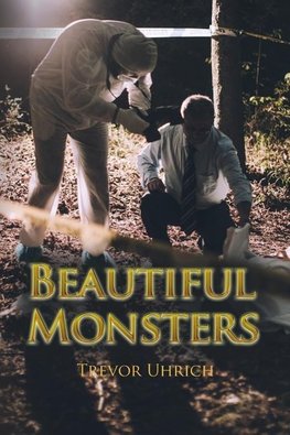 Beautiful Monsters