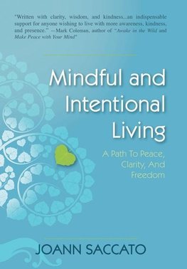 Mindful and Intentional Living