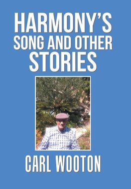 Harmony'S Song and Other Stories