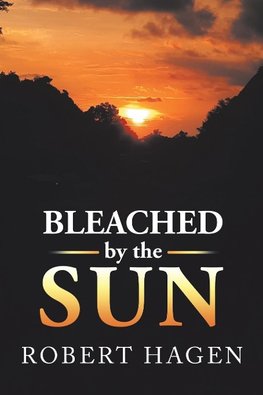 Bleached by the Sun