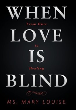 When Love Is Blind