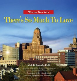 Western New York - There's So Much To Love