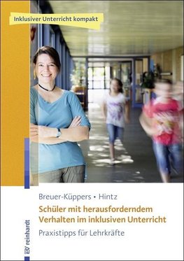 Schüler mit herausforderndem Verhalten im inklusiven Unterricht