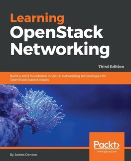 Learning OpenStack Networking