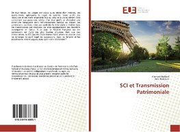 SCI et Transmission Patrimoniale