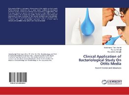 Clinical Application of Bacteriological Study On Otitis Media