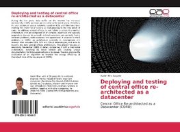 Deploying and testing of central office re-architected as a datacenter