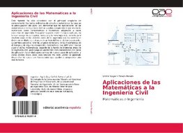 Aplicaciones de las Matemáticas a la Ingeniería Civil