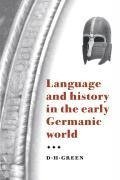 Language and History in the Early Germanic World