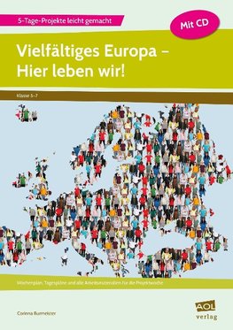 Vielfältiges Europa - Hier leben wir!