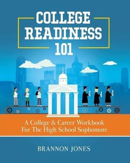 College Readiness 101