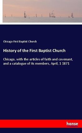 History of the First Baptist Church