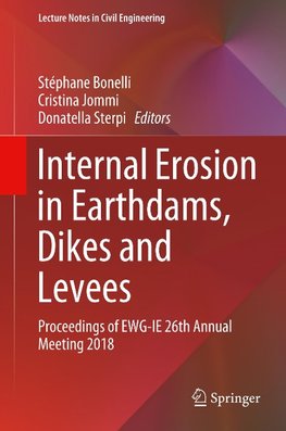 Internal Erosion in Earthdams, Dikes and Levees