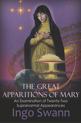 The Great Apparitions of Mary