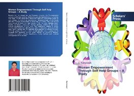 Women Empowerment Through Self Help Groups - A Study