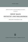 Ernst Mach: Physicist and Philosopher