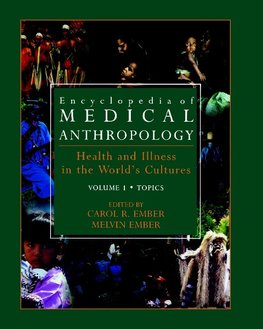 Encyclopedia of Medical Anthropology