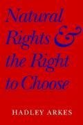 Natural Rights and the Right to Choose