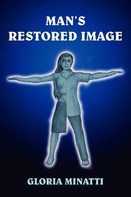 MAN'S RESTORED IMAGE