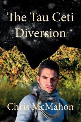 The Tau Ceti Diversion