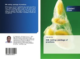 Silk reeling: package of practices