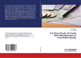 A Critical Study of Credit Risk Management of Investment Banks