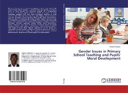 Gender Issues in Primary School Teaching and Pupils' Moral Development