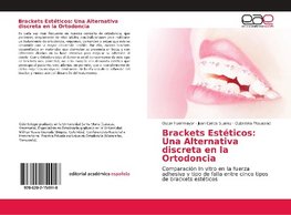 Brackets Estéticos: Una Alternativa discreta en la Ortodoncia