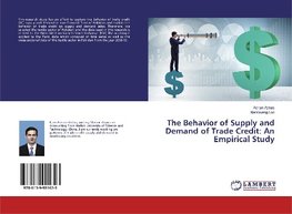 The Behavior of Supply and Demand of Trade Credit: An Empirical Study