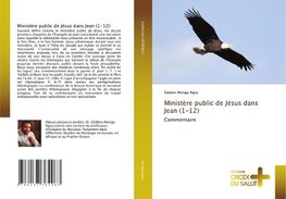 Ministère public de Jésus dans Jean (1-12)