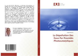 La Dépollution Des Eaux Par Procédés Photocatalytiques