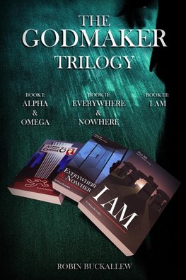 The Godmaker Trilogy