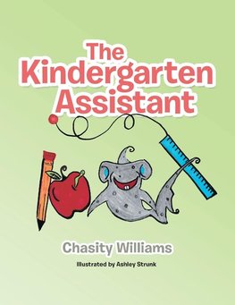 The Kindergarten Assistant