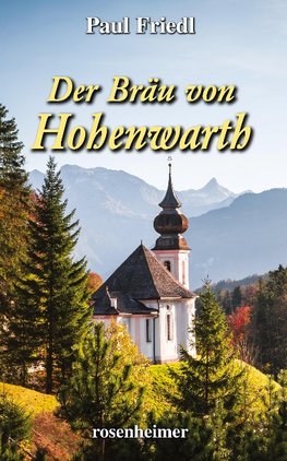 Der Bräu von Hohenwarth