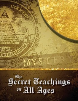 The Secret Teachings of All Ages