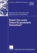 Restart: Eine zweite Chance für gescheiterte Unternehmer?