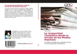 La Inseguridad Ciudadana desde la mirada de los Medios Impresos